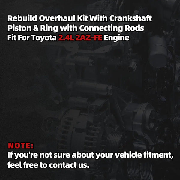 2AZ-FE 2.4L Engine Rebuild Kit, includes crankshaft, pistons, rods, bearings and gaskets. 